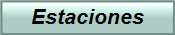 Estaciones